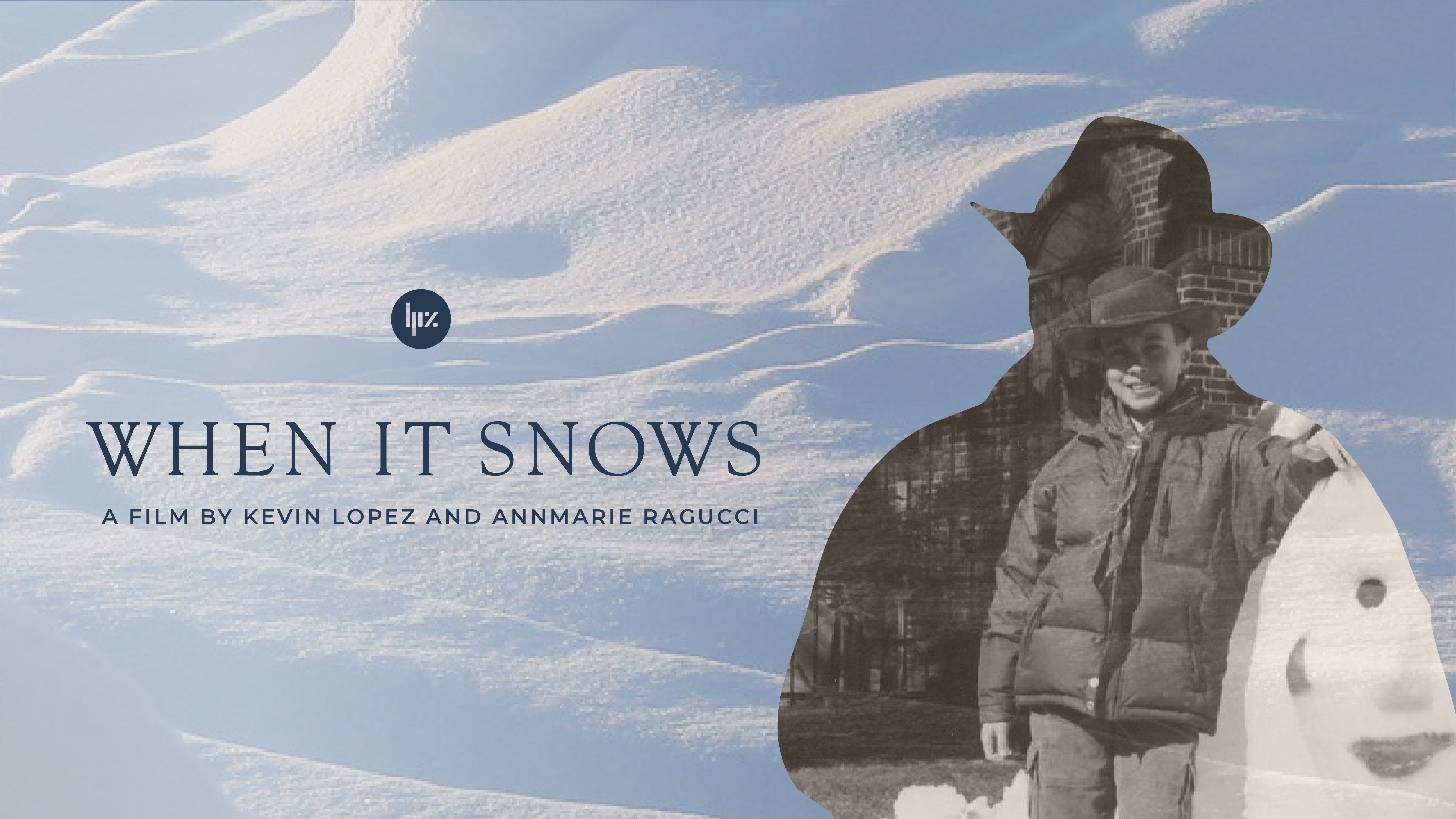 When It Snows – short documentary